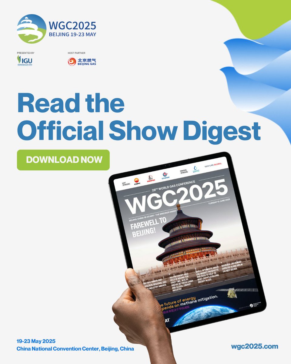 The #WGC2025 Post-Event Digest is live! 

Relive the highlights, insights and award winners from an unforgettable week in Beijing.

🔗 Download the digest here: cn.wgc2025.com/eng/daily

#EnergisingaSustainableFuture #GasIndustry #EnergyTransition <a href="/IGU_News/">International Gas Union</a>