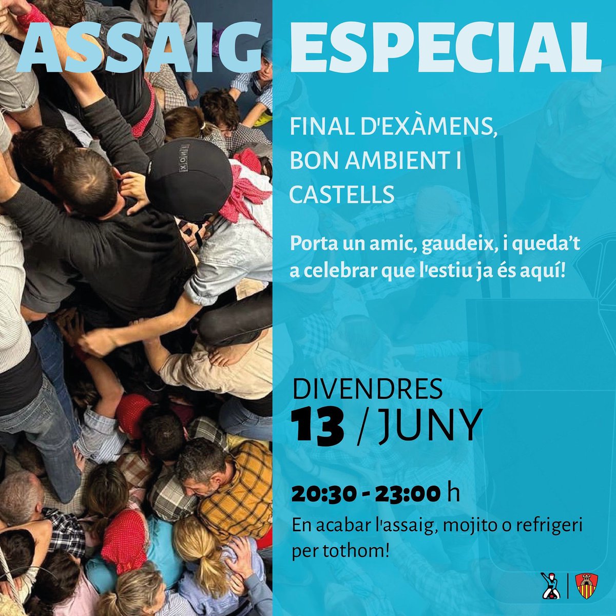 Aquest divendres, Assaig Especial Final d’Exàmens!🥳📚

Celebrem que arriba l’estiu amb castells i com més companyia millor!🩵

En l’acabar, mojito o refrigeri!🥤

Som-hi colla!💪🏼
#castells #terrassa #lanostraraódeser #onvolemser