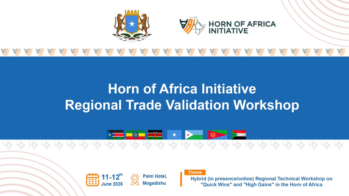 Horn of Africa Initiative (@hoainitiative) on Twitter photo HoAI Trade Workshop will be held on June 11-12, 2025, in Mogadishu, #Somalia to enhance trade and economic integration in the #HornofAfrica region.
hoainitiative.org/news/horn-afri…
<a href="/MoF_Somalia/">Ministry of Finance</a> <a href="/MoF_Ethiopia/">Ministry of Finance - Ethiopia</a> <a href="/KeTreasury/">The National Treasury & Economic Planning</a> <a href="/WorldBank/">World Bank</a> <a href="/AfDB_Group/">African Development Bank Group</a> <a href="/EU_Commission/">European Commission</a> <a href="/BMZ_Bund/">Bundesentwicklungsministerium</a> <a href="/FCDOGovUK/">Foreign, Commonwealth & Development Office</a> HoAI Trade Workshop will be held on June 11-12, 2025, in Mogadishu, #Somalia to enhance trade and economic integration in the #HornofAfrica region.
hoainitiative.org/news/horn-afri…
<a href="/MoF_Somalia/">Ministry of Finance</a> <a href="/MoF_Ethiopia/">Ministry of Finance - Ethiopia</a> <a href="/KeTreasury/">The National Treasury & Economic Planning</a> <a href="/WorldBank/">World Bank</a> <a href="/AfDB_Group/">African Development Bank Group</a> <a href="/EU_Commission/">European Commission</a> <a href="/BMZ_Bund/">Bundesentwicklungsministerium</a> <a href="/FCDOGovUK/">Foreign, Commonwealth & Development Office</a>
