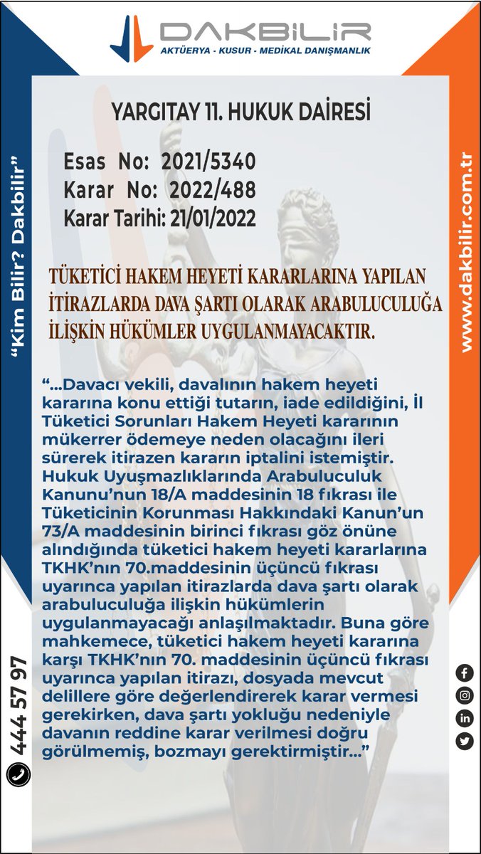 Dakbilircom's tweet image. TÜKETİCİ HAKEM HEYETİ KARARLARINA YAPILAN İTİRAZLARDA DAVA ŞARTI OLARAK ARABULUCULUĞA İLİŞKİN HÜKÜMLER UYGULANMAYACAKTIR. 
#tüketici #hakem #heyeti #arabuluculuk #dava #şartı