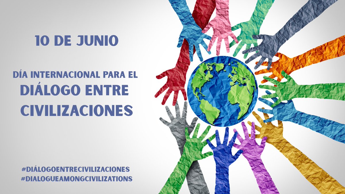 España ONU Viena (@misionvienaoi) on Twitter photo 🌍 Hoy es el Día Internacional para el Diálogo entre Civilizaciones, una oportunidad para reafirmar nuestro compromiso con el respeto a la diversidad, el entendimiento mutuo, la cooperación y la paz.
<a href="/UN/">United Nations</a> <a href="/ONU_es/">Naciones Unidas</a> #DiálogoEntreCivilizaciones #DialogueAmongCivilizations 🌍 Hoy es el Día Internacional para el Diálogo entre Civilizaciones, una oportunidad para reafirmar nuestro compromiso con el respeto a la diversidad, el entendimiento mutuo, la cooperación y la paz.
<a href="/UN/">United Nations</a> <a href="/ONU_es/">Naciones Unidas</a> #DiálogoEntreCivilizaciones #DialogueAmongCivilizations