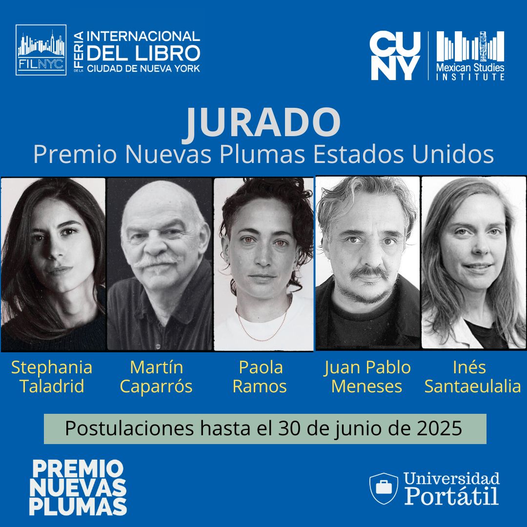 Universidad Portátil (@uniportatil) on Twitter photo 🔴¿Vives en EEUU y escribes en español?🔴
¡No dejes que otros cuenten tu historia!
Envíanos tu crónica al Premio Nuevas Plumas US y forma parte de la próxima <a href="/fil_nyc/">FILNYC</a>
🇺🇸
BASES premionuevasplumas.org/EstadosUnidos
🇺🇸
<a href="/martin_caparros/">Martín Caparrós</a> <a href="/paoramos/">Paola Ramos</a> <a href="/el_paisus/">EL PAÍS US</a> <a href="/menesesportatil/">Juan Pablo Meneses</a> <a href="/CUNYMSI/">CUNY Mexican Studies</a> 🔴¿Vives en EEUU y escribes en español?🔴
¡No dejes que otros cuenten tu historia!
Envíanos tu crónica al Premio Nuevas Plumas US y forma parte de la próxima <a href="/fil_nyc/">FILNYC</a>
🇺🇸
BASES premionuevasplumas.org/EstadosUnidos
🇺🇸
<a href="/martin_caparros/">Martín Caparrós</a> <a href="/paoramos/">Paola Ramos</a> <a href="/el_paisus/">EL PAÍS US</a> <a href="/menesesportatil/">Juan Pablo Meneses</a> <a href="/CUNYMSI/">CUNY Mexican Studies</a>