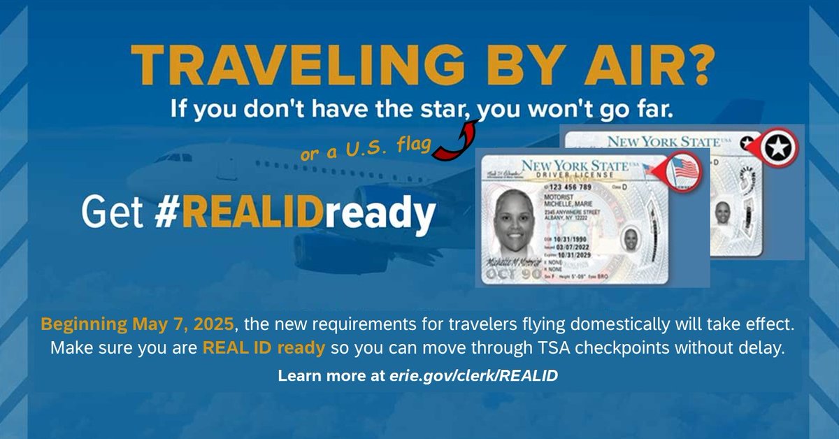 Are You Real ID READY❓

✅your NYS driver’s license or non-driver ID. If it has a ⭐️or a 🇺🇸 on it, you already possess a #REALID and no action is required.     

If not, we encourage you to make an appointment at erie.gov/clerk to reserve your place. 

#TravelTuesday