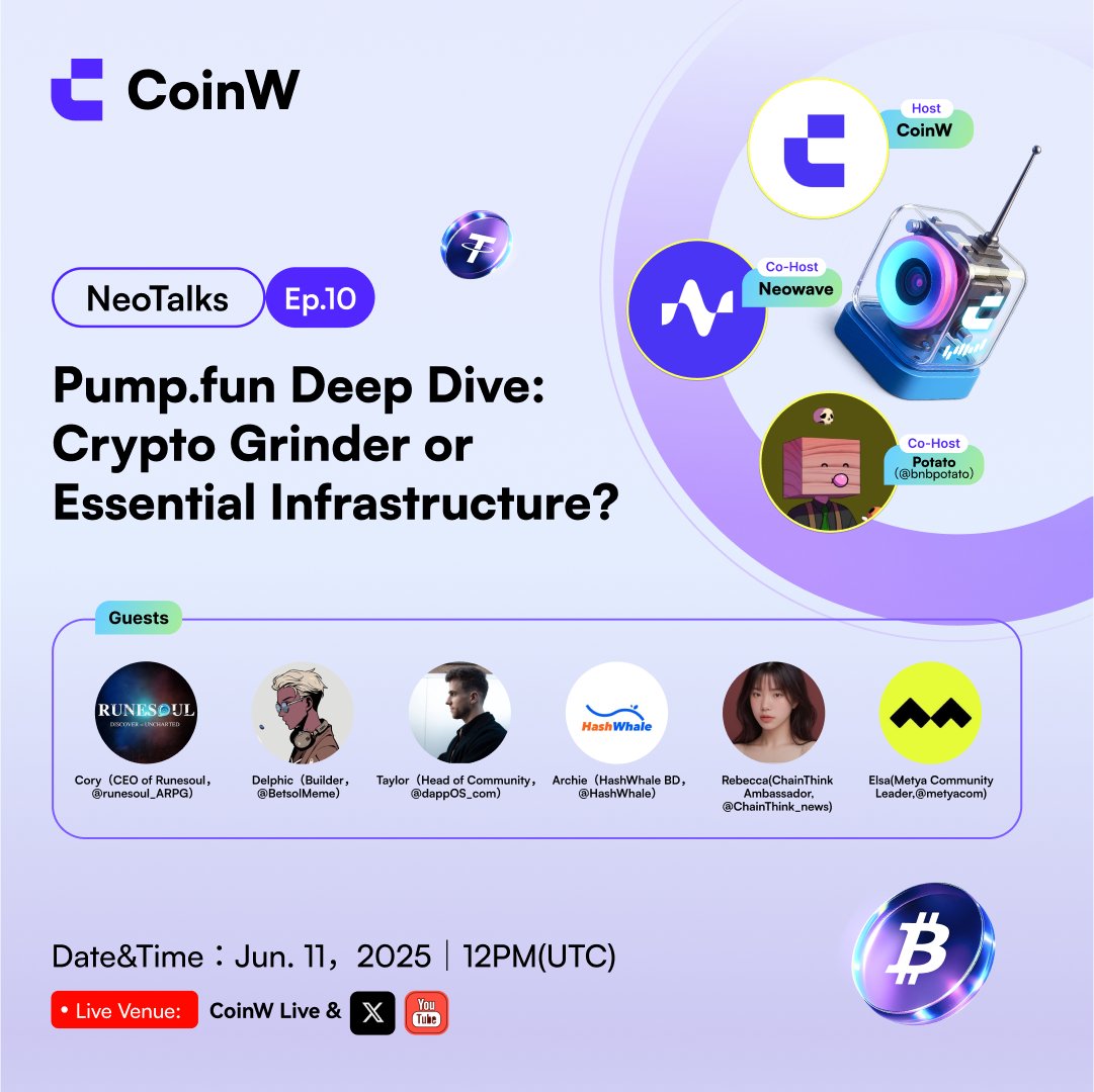 CoinW (@coinwofficial) on Twitter photo Join “NeoTalks” Ep.10 as top builders and analysts decode Pump.fun, #meme token dynamics, and alpha hidden beneath the hype!
<a href="/bnbpotato/">🥔Potato🥔</a>, <a href="/runesoul_ARPG/">Runesoul | ARPG</a>, @BetsolMeme, <a href="/dappOS_com/">dappOS</a>, <a href="/HashWhale/">HashWhale</a>, <a href="/ChainThink_news/">ChainThink | 链智库</a>, <a href="/metyacom/">METYA</a>
Drop your UID during the live (🎥 Join “NeoTalks” Ep.10 as top builders and analysts decode Pump.fun, #meme token dynamics, and alpha hidden beneath the hype!
<a href="/bnbpotato/">🥔Potato🥔</a>, <a href="/runesoul_ARPG/">Runesoul | ARPG</a>, @BetsolMeme, <a href="/dappOS_com/">dappOS</a>, <a href="/HashWhale/">HashWhale</a>, <a href="/ChainThink_news/">ChainThink | 链智库</a>, <a href="/metyacom/">METYA</a>
Drop your UID during the live (🎥