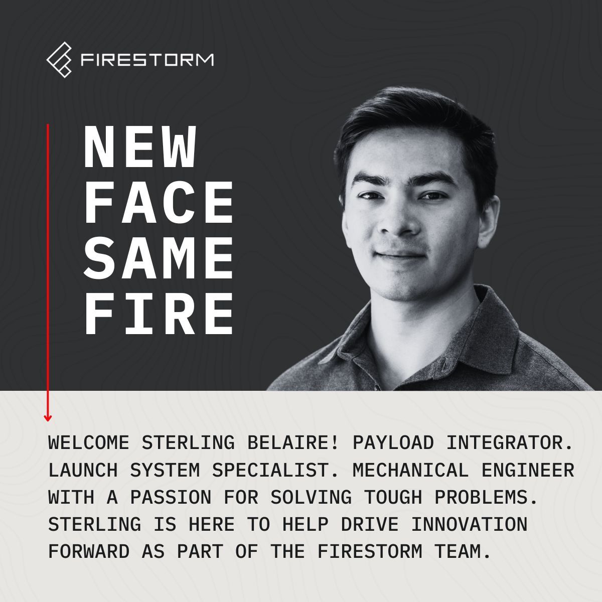 Firestorm_Labs's tweet image. Sterling is his name, and engineering is his game.
Welcome Sterling Belaire, our newest Mechanical Engineer. He’s here to help tackle payload integrations, launch systems, and conduct thermal/structural analysis alongside our team.