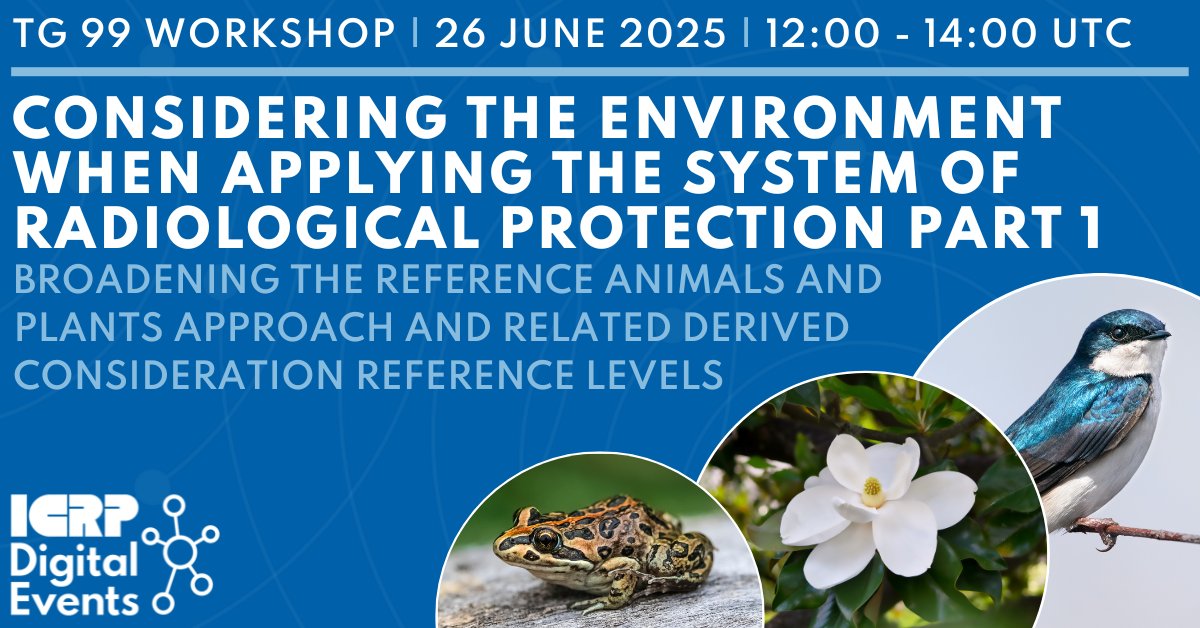 Join us for our next digital event, hosted by ICRP Task Group 99 🍃!

Registration is free to those who would like it to be.  Head to the event page to get all of the particulars!

🔗ow.ly/14CS50W75sk