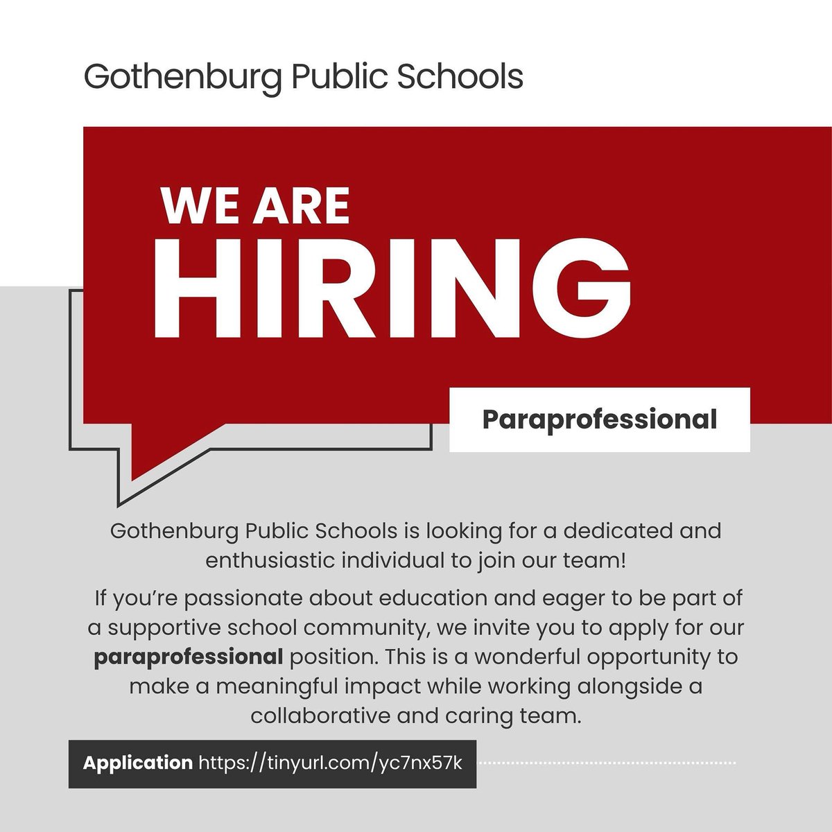 ‼️ We’re Hiring ‼️

Gothenburg Public Schools is looking for an energetic and passionate Paraprofessional to join our amazing team!

Ready to make a difference? Apply today! ✏️ tinyurl.com/yc7nx57k