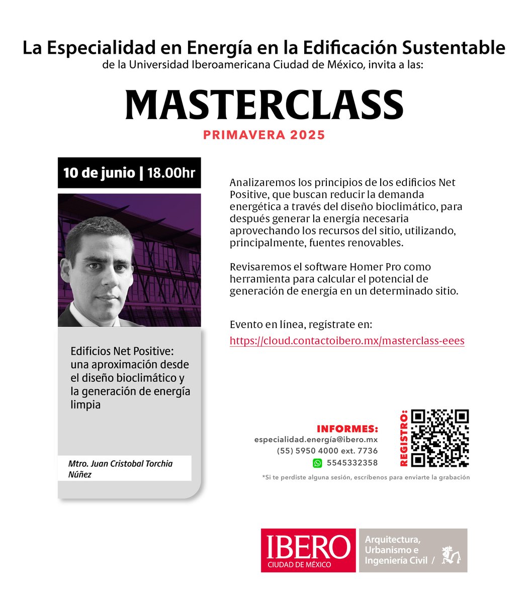 🧵4/5 #HoyEnLaIBERO

🏙️ Masterclass: Edificios Net Positive
¿Diseño bioclimático + generación de energía limpia? Hoy aprendemos cómo lograrlo con Homer Pro.

🖥️ Evento en línea
🕕 18:00 h
🔗 cloud.contactoibero.mx/masterclass-ee…

#EnergíaSustentable #ArquitecturaIBERO