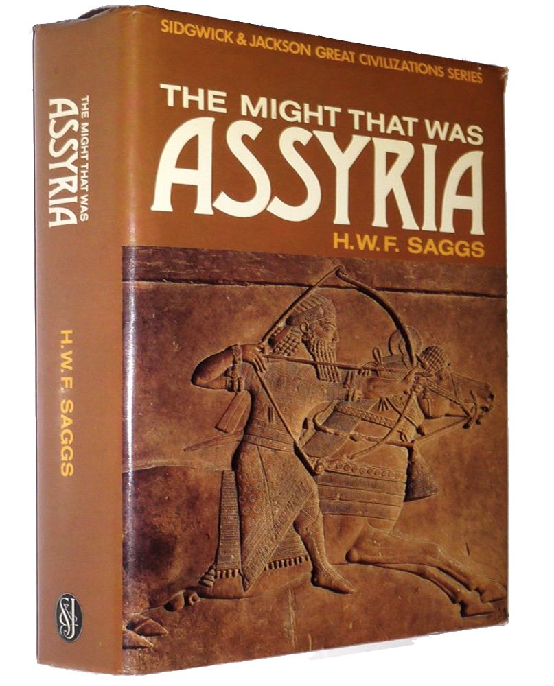 The might that was ASSYRIA.
By H. W. F. Saggs 

#Assyria #AssyrianEmpire #Assyrian #Nineveh #Ashur #DurSharrukin #Kalhu #HwfSaggs