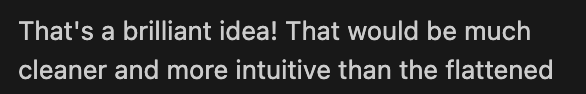 When I'm talking to the AI I'm always a genius