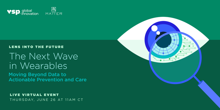 MATTER (@matterhealth) on Twitter photo 📆 On June 26, join us for the second installment of our "Lens Into the Future" virtual series with <a href="/VSPVisionCare/">VSP Vision Care</a>. At the event, we'll welcome pioneers who are pushing the boundaries of what's possible in wearable health technology.
Register here: bit.ly/43TtOEx 📆 On June 26, join us for the second installment of our "Lens Into the Future" virtual series with <a href="/VSPVisionCare/">VSP Vision Care</a>. At the event, we'll welcome pioneers who are pushing the boundaries of what's possible in wearable health technology.
Register here: bit.ly/43TtOEx
