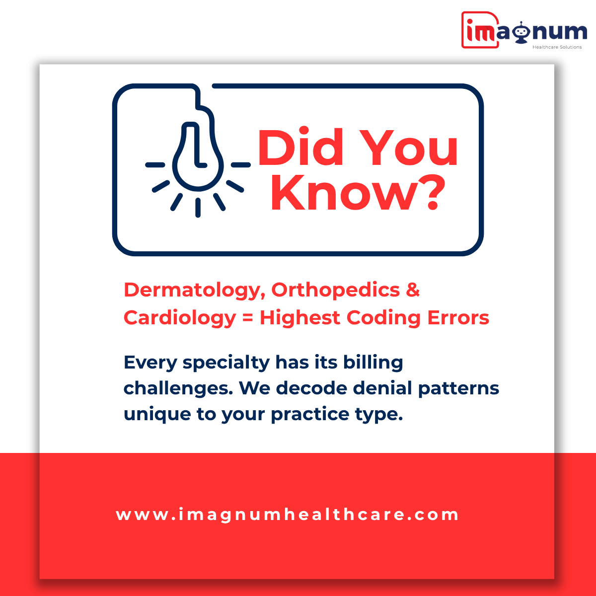Imagnumhcs's tweet image. Every specialty has its billing challenges.
We decode denial patterns unique to your practice type.
#SpecialtyDenials #CodingInsights #RCMStrategy