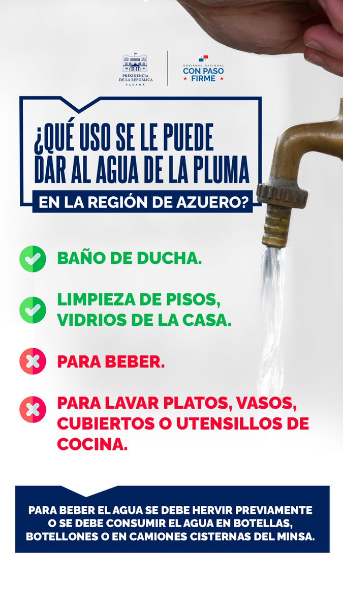 📍Azuero:📢¡Aviso importante!

❌ El agua 💧 que sale de tu grifo NO es apta para el consumo humano. ¡No las bebas!

¿Qué puedes hacer🚰💧? 
✅ Sí es seguro para ducharse. 
✅ Sí puedes usarla para las tareas de limpieza del hogar.
 👩‍🔧¡Mantente informado con los avisos oficiales!