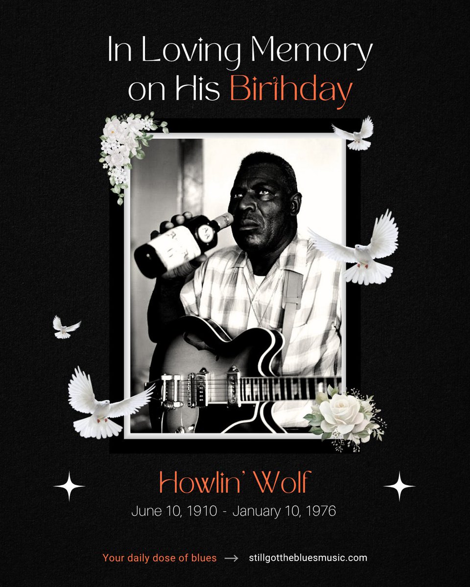 Remembering Howlin’ Wolf on his Birthday!
We honor Howlin’ Wolf and his contributions to music on this special day.