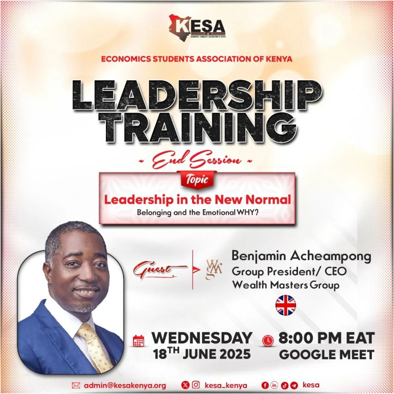 𝗞𝗘𝗦𝗔 𝗟𝗘𝗔𝗗𝗘𝗥𝗦𝗛𝗜𝗣 𝗧𝗥𝗔𝗜𝗡𝗜𝗡𝗚.

KESA Leadership Training will culminate for Cohort 3 on Wednesday, 18th June 2025. 

This session will be graced by Benjamin Acheampong, MBA, CPBA, MInstLM, Group President and CEO of Wealth Masters Group.  

Feel free to join in.