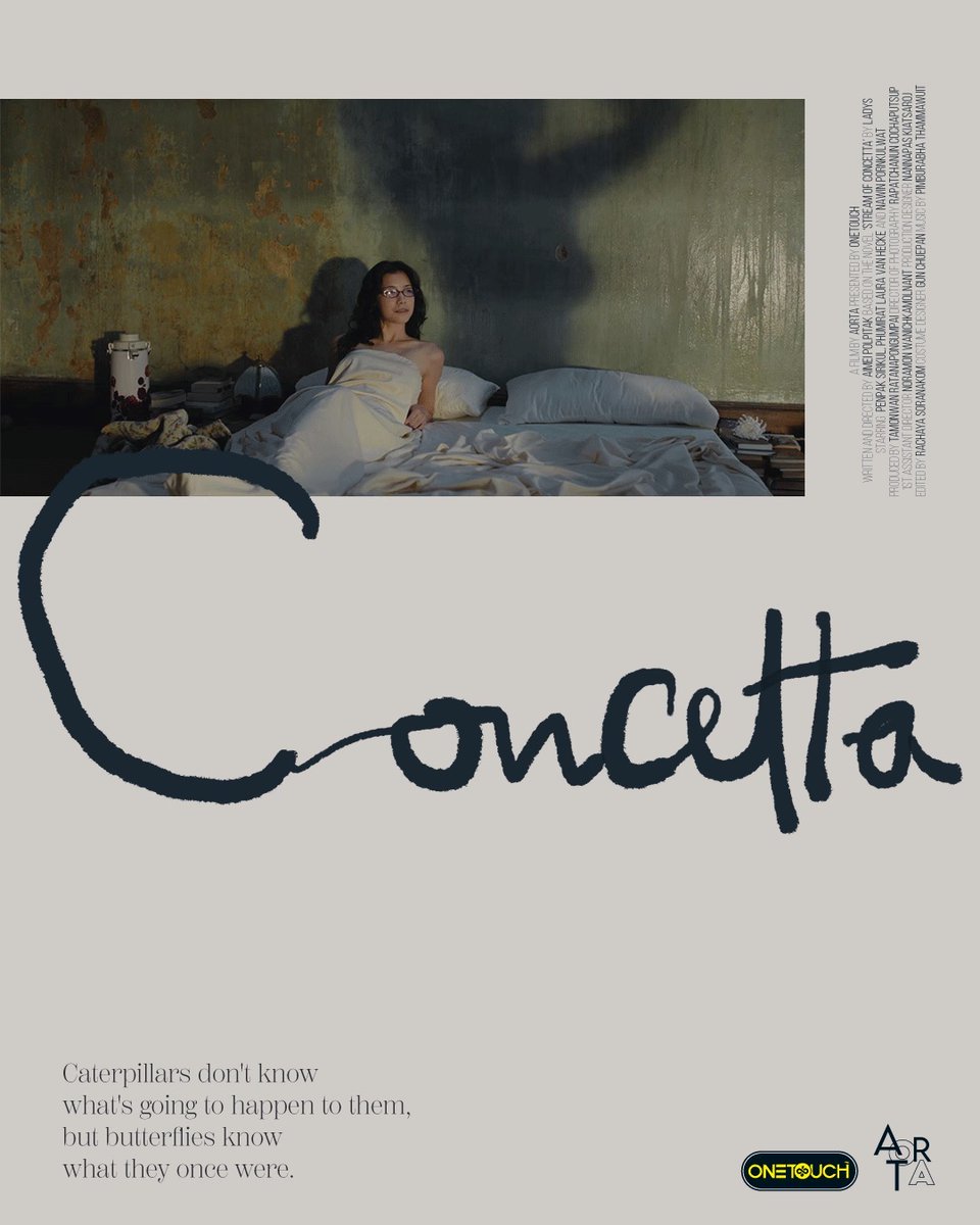 “เมื่อความปรารถนาไม่ใช่เพียงเรื่องของร่างกาย”

ภาพยนตร์สั้นเรื่อง #CONCETTA กำกับโดย เอมอัยย์ พลพิทักษ์ ดัดแปลงจากนวนิยายกระแสสำนึกแซฟฟิคเรื่อง Stream of Concetta โดย LADYS (ลาดิด)

นำแสดงโดย เพ็ญพักตร์ สิริกุล และไอญา ภูมิรัตน์ ลอร่า แวน เฮค

#CONCETTAxONETOUCH
#StreamofConcetta