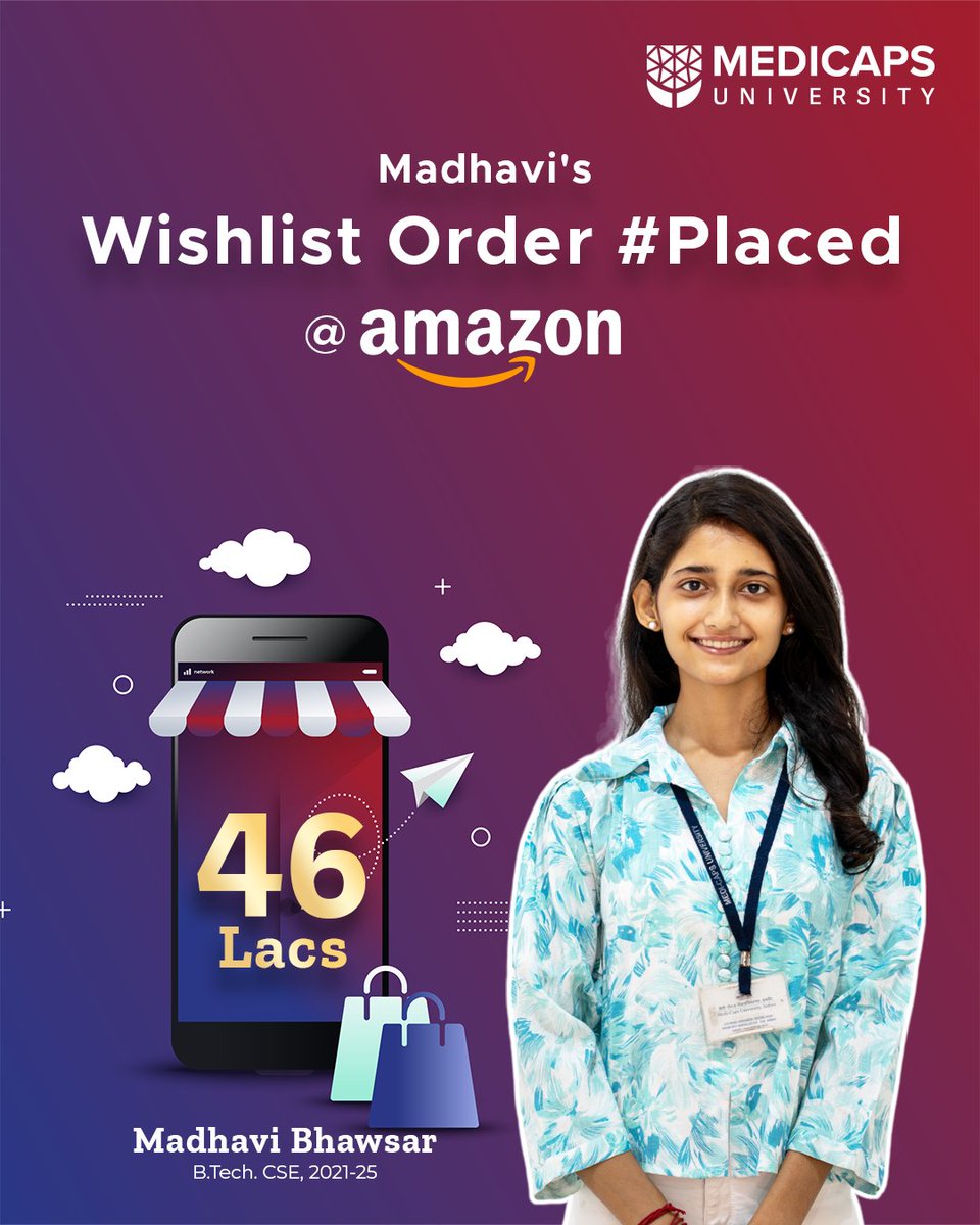 Medicaps_Indore's tweet photo. From a wishlist to reality! What a milestone it is! 🎯
We’re proud to share that Madhavi Bhawsar, https://t.co/tfRbH4xAvv CSE student, has been placed at @Amazon with an exceptional offer of ₹46 Lacs.
Congratulations, Madhavi!
#CampusPlacement #HighestPackage #AmazonPlacement https://t.co/VPt9I76zMe