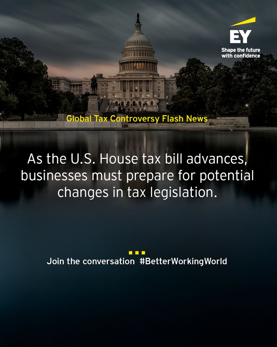 The U.S. House passed a bill extending Tax Cuts &amp; Jobs Act provisions. Businesses should prepare for potential impacts as it moves to the Senate. go.ey.com/3HyIgdy

#FutureOfTax