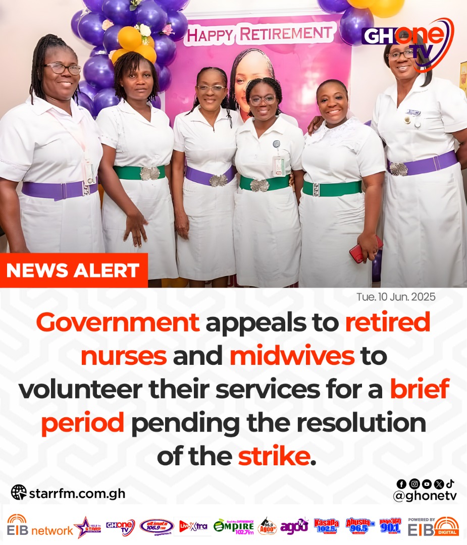 ghonetv's tweet photo. Government appeals to retired nurses and midwives to volunteer their services for a brief period...

#GHOneNews #EIBNetwork
#GHOneTV #NewsAlert https://t.co/5NJB6tbosZ