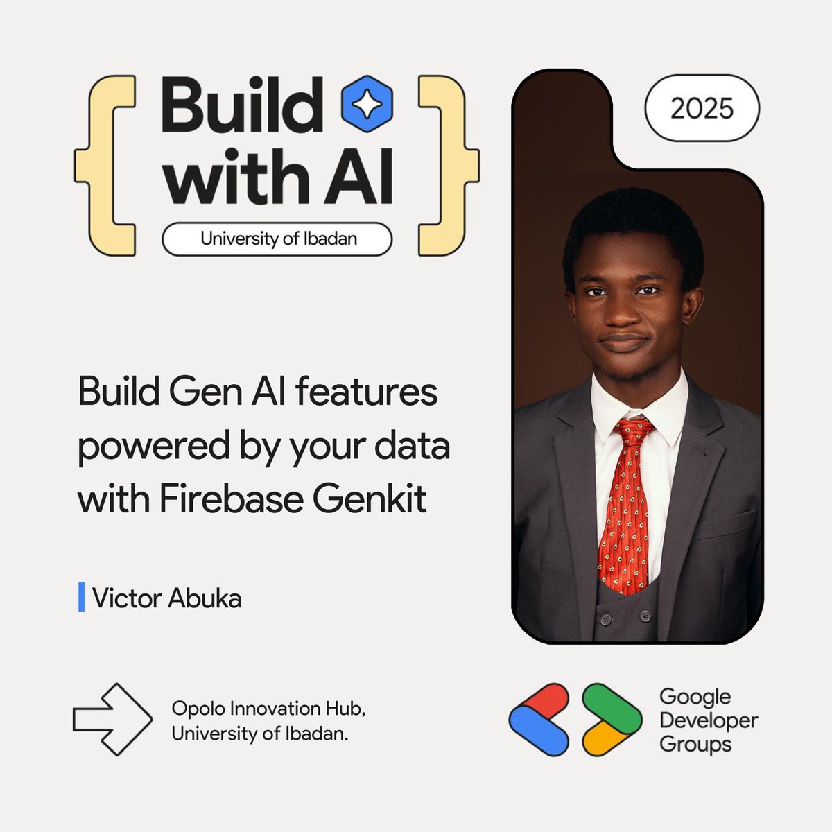 gdg_ui's tweet photo. 💥 Build with A.I. - June 14th, 11AM
📍 Opolo Hub, University of Ibadan
🎤 Victor Abuka: Build Gen A.I. features with Firebase Genkit using your own data!
Register: https://t.co/nxMx9WnRQh
#BuildWithAI #FirebaseGenkit #GDG https://t.co/DYJ0ezRZKI