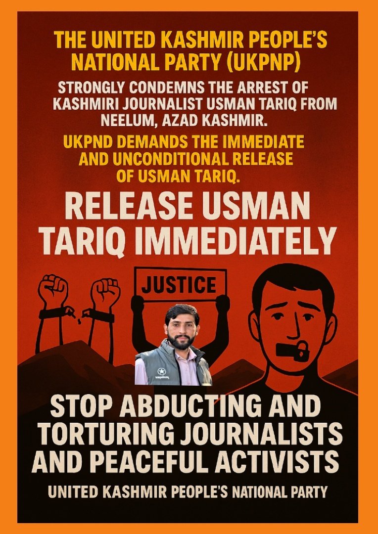 Sardar Nasir Aziz KHAN (@nasirkhanukpnp) on Twitter photo #UKPNP STRONGLY CONDEMNS the arbitrary arrest of #Kashmiri #journalist #UsmanTariq in #Neelum, so-called #AzadKashmir. Demands immediate and unconditional release.
#PressFreedom
<a href="/shaukatkashmiri/">Shaukat Ali Kashmiri</a> <a href="/UN/">United Nations</a> <a href="/pressfreedom/">Committee to Protect Journalists</a> <a href="/eu_eeas/">European External Action Service - EEAS 🇪🇺</a> <a href="/UN_HRC/">UN Human Rights Council</a> #Pakistan <a href="/AP/">The Associated Press</a> <a href="/HRCP87/">Human Rights Commission of Pakistan</a> <a href="/SwissMFA/">Swiss MFA</a> <a href="/swissinfo_en/">swissinfo.ch</a> #UKPNP STRONGLY CONDEMNS the arbitrary arrest of #Kashmiri #journalist #UsmanTariq in #Neelum, so-called #AzadKashmir. Demands immediate and unconditional release.
#PressFreedom
<a href="/shaukatkashmiri/">Shaukat Ali Kashmiri</a> <a href="/UN/">United Nations</a> <a href="/pressfreedom/">Committee to Protect Journalists</a> <a href="/eu_eeas/">European External Action Service - EEAS 🇪🇺</a> <a href="/UN_HRC/">UN Human Rights Council</a> #Pakistan <a href="/AP/">The Associated Press</a> <a href="/HRCP87/">Human Rights Commission of Pakistan</a> <a href="/SwissMFA/">Swiss MFA</a> <a href="/swissinfo_en/">swissinfo.ch</a>