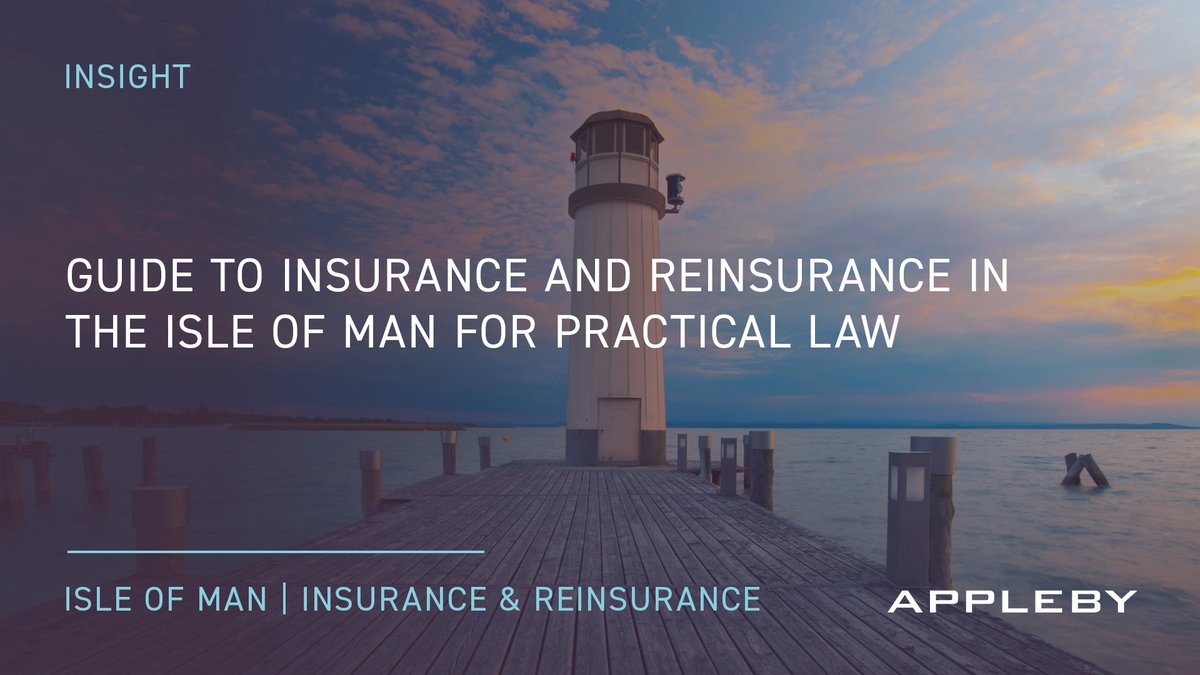 Appleby (@applebyglobal) on Twitter photo Juan Thornley and Michelle Brook have authored an Isle of Man specific legal guide to insurance and reinsurance for Practical Law Global. 
To read the guide and for more information, click here: bit.ly/3FwFuoJ
#insuranceandreinsurance #Appleby #IsleofMan #legalguide Juan Thornley and Michelle Brook have authored an Isle of Man specific legal guide to insurance and reinsurance for Practical Law Global. 
To read the guide and for more information, click here: bit.ly/3FwFuoJ
#insuranceandreinsurance #Appleby #IsleofMan #legalguide