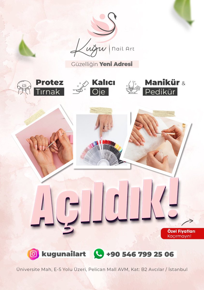 Kuğu Nail Art Pelican Mall'de B2 katında hizmetinize açıldı. 🎉