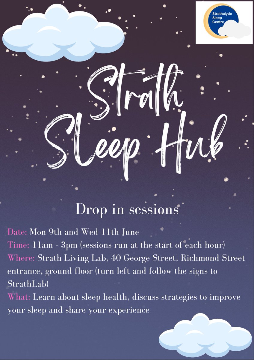 Come join us at our Sleep Hub session this Wednesday 11 June (tomorrow!)!

🛌Learn about sleep health, discuss strategies to improve your sleep and share your experience! 😴

🕚11am-3pm 
🌍Graham  Hills Building, Richmond Str entrance, follow signs to StrathLab
✅Details below⬇️