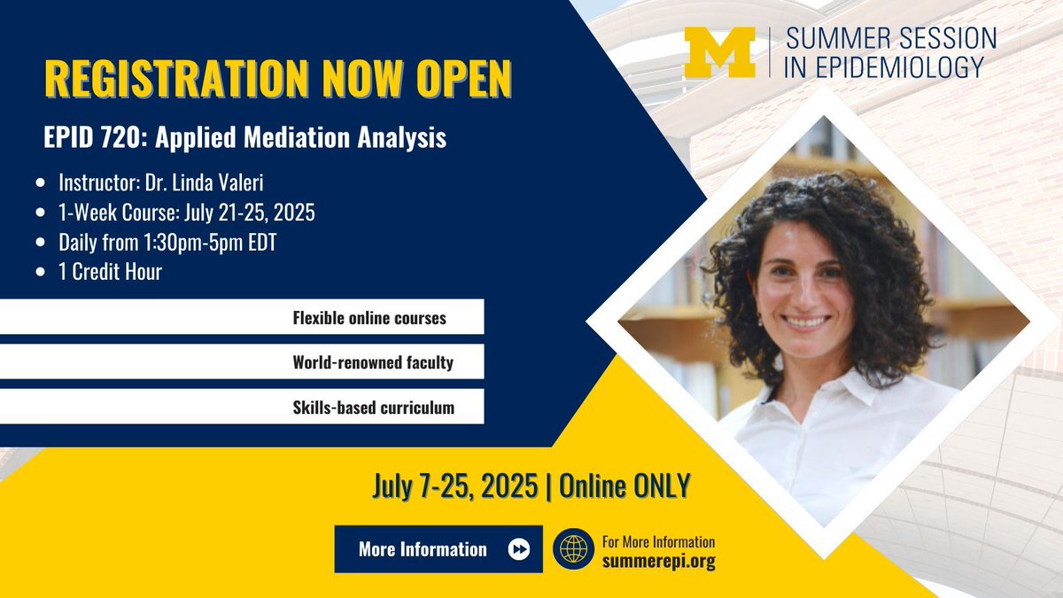 umichepid's tweet image. Join a tradition of excellence with our Summer Session in Epidemiology, online. Learn from renowned instructors including @valeritweety @ColumbiaMSPH in applied mediation analysis. Essential for aspiring and current public health professionals! Join us at summerepi.org