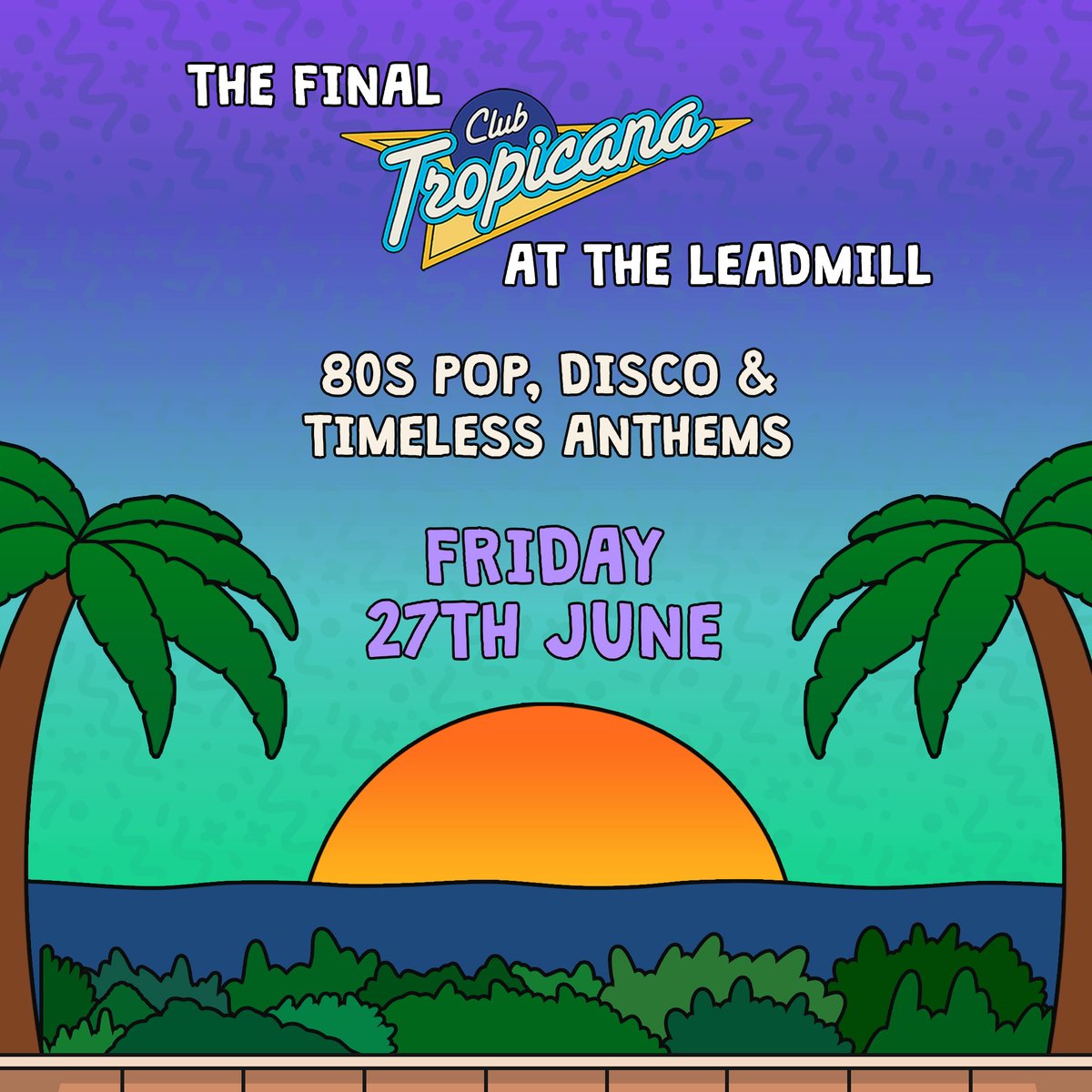 Get ready to show us your best dance moves in our tropical paradise as we spin all of the best classics from their golden era of music.

Tickets &gt;&gt; leadmill.co.uk/event/the-fina…