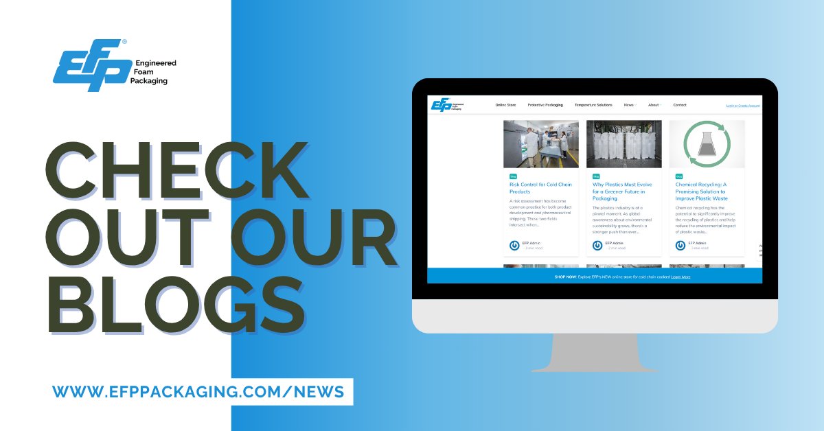 Stay in the loop with EFP! We're keeping the insights coming with fresh #blog posts.💡Dive in here: efppackaging.com/news/?type=blog. 👀 #EFPLife #ProtectivePackaging #ColdChain #Sustainability