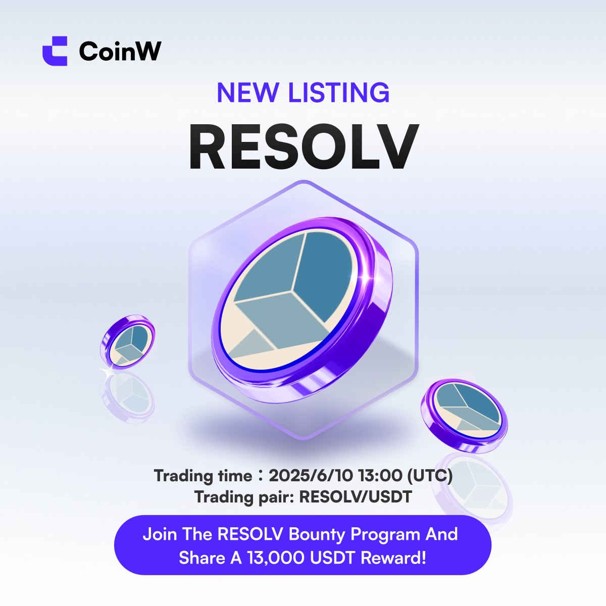 CoinWOfficial's tweet image. Initial Listing $RESOLV @ResolvLabs

🔸 Deposit available: June 10, 1 PM UTC
🔥 Join the RESOLV bounty program and share a 13,000 USDT reward!

To participate: bit.ly/4jJG7tc

Learn more: bit.ly/3FPsk67