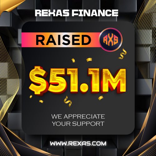⭐️ Milestone Alert! ⭐️

Rexas Finance has successfully raised $51.1 Million! 🚀

Thank you for your support! 👍

Buy Now: Rexas.com