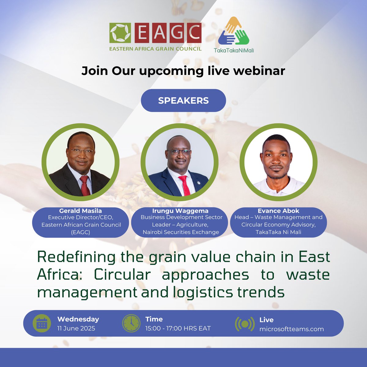 We are counting down to our upcoming webinar tomorrow in partnership with TakaTaka Ni Mali, themed "Redefining the Grain Value Chain in East Africa; Circular Approaches to Waste Management &amp; Logistics Trends."

In our lineup of speakers, we have:
~Gerald Makau Masila, Executive