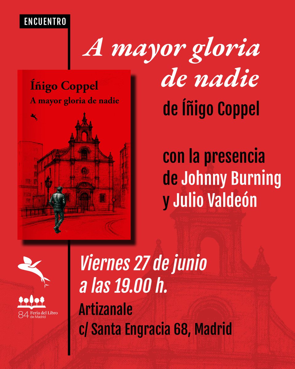 El viernes 27 de junio, a las 19:00, junto al legendario Johnny Burning, presentamos la nueva novela del gran Iñigo Coppel, 'A mayor gloria de nadie'. Están todos invitados.