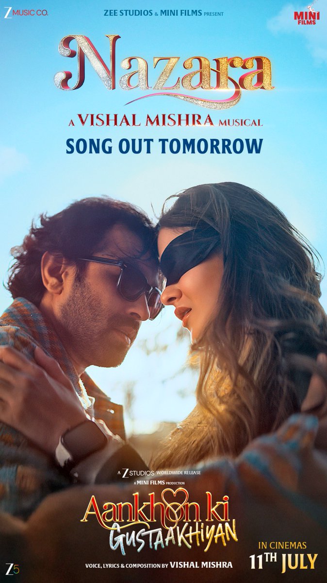 Anand S. Muppanar (@andyguru) on Twitter photo #Nazara isn’t just a song - it’s a feeling waiting to unfold, composed by #VishalMishra.
Song Out tomorrow ✨❤️
#AankhonKiGustaakhiyan in cinemas on 11th July!
<a href="/VikrantMassey/">Vikrant Massey</a> #ShanayaKapoor <a href="/ZeeStudios_/">Zee Studios</a> #UmeshKrBansal <a href="/minifilmsindia/">Mini Films</a> <a href="/mansibagla/">Mansi Bagla</a> <a href="/varunbagla/">varunbagla</a> <a href="/singhiskingh/">Santosh Singh</a> #Nazara isn’t just a song - it’s a feeling waiting to unfold, composed by #VishalMishra.
Song Out tomorrow ✨❤️
#AankhonKiGustaakhiyan in cinemas on 11th July!
<a href="/VikrantMassey/">Vikrant Massey</a> #ShanayaKapoor <a href="/ZeeStudios_/">Zee Studios</a> #UmeshKrBansal <a href="/minifilmsindia/">Mini Films</a> <a href="/mansibagla/">Mansi Bagla</a> <a href="/varunbagla/">varunbagla</a> <a href="/singhiskingh/">Santosh Singh</a>