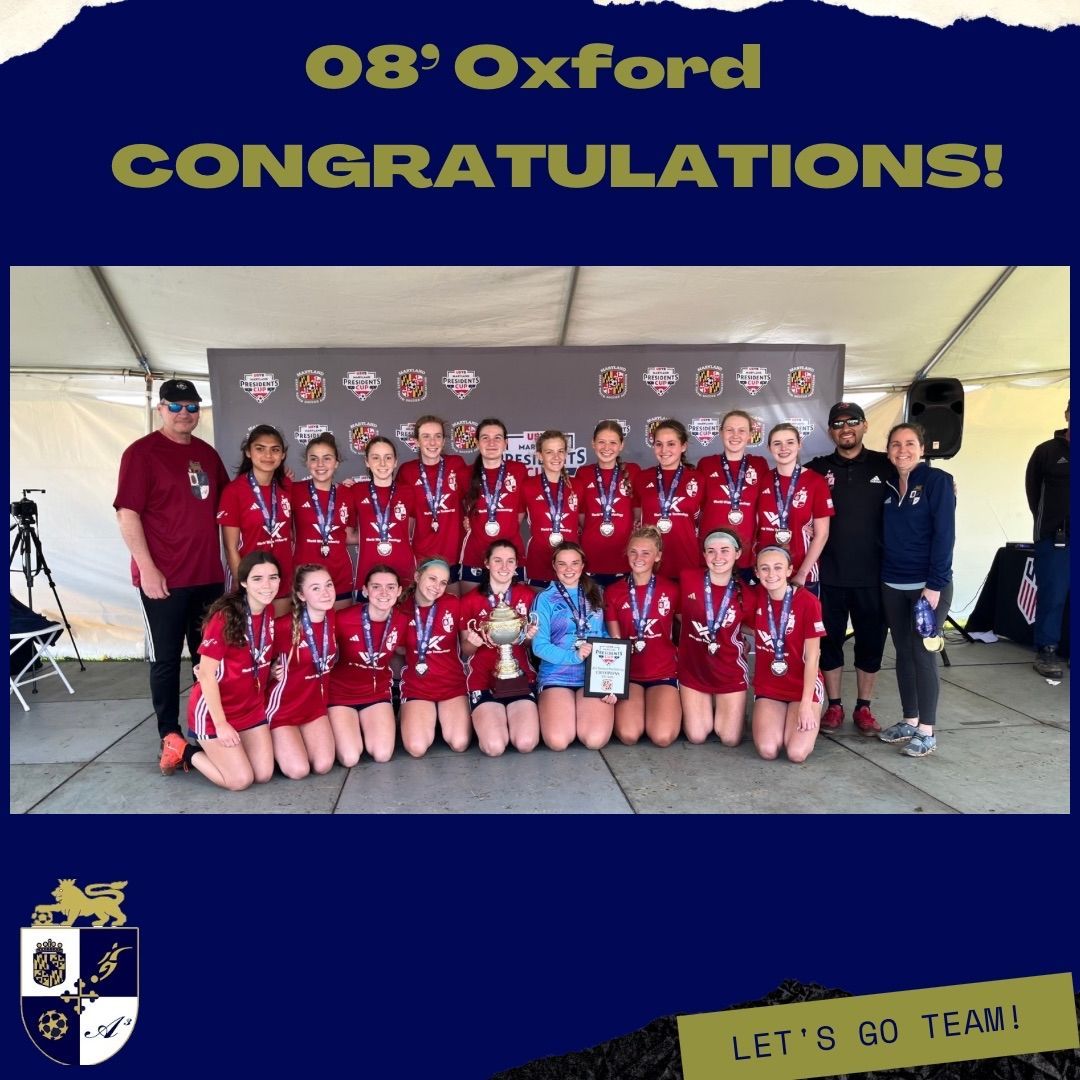 A3 Oxford Wins U17 Presidents Cup Advances to East Regionals in June! Congratulations to Players &amp; Coaches!