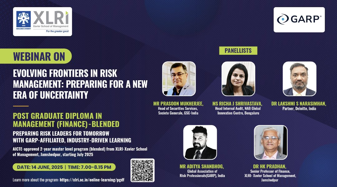 Join #XLRI &amp; #GARP for a webinar on "Evolving Frontiers in Risk Management" on June 14, 7–8:15 PM. Panelists from Deloitte, Societe Generale &amp; NAB. Register: forms.gle/hSwxCvaxeCe11J…  

#RiskManagement #Finance #Webinar #PGDMFinance