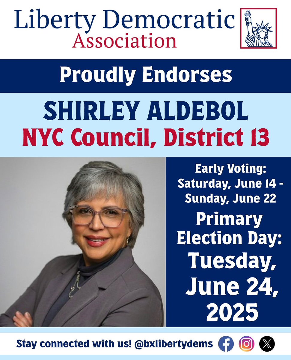 BxLibertyDems's tweet photo. The Liberty Democratic Association proudly endorses Shirley Aldebol for NYC Council, District 13! For more information and to get involved, visit: https://t.co/dAnoJ4kHc2

🗓 Early Voting: Saturday, June 14 – Sunday, June 22, 2025
🗳 Primary Election Day: Tuesday, June 24, 2025 https://t.co/2uYFnjLJXF