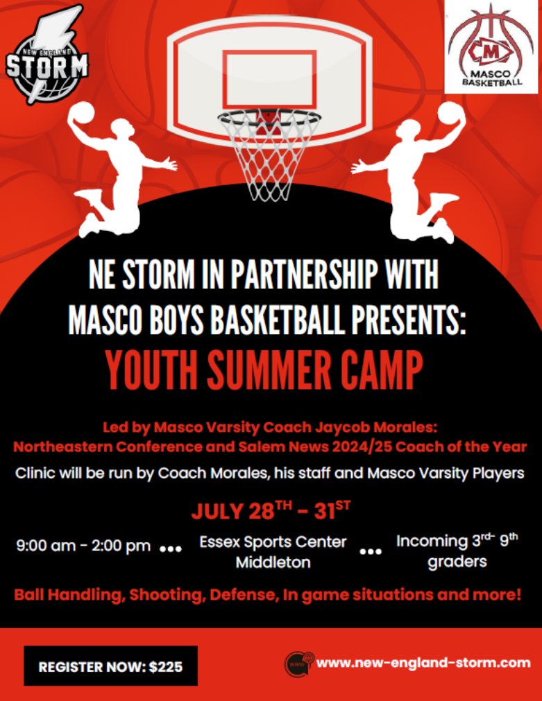 New England Storm is partnering with the Masco Boys Basketball program for a youth summer camp led by Masco Coach Jaycob Morales and the varsity players! 

To register, visit:
fundamentalhoops.sportngin.com/register/form/…
and choose NE Storm Session 5 MA Clinic