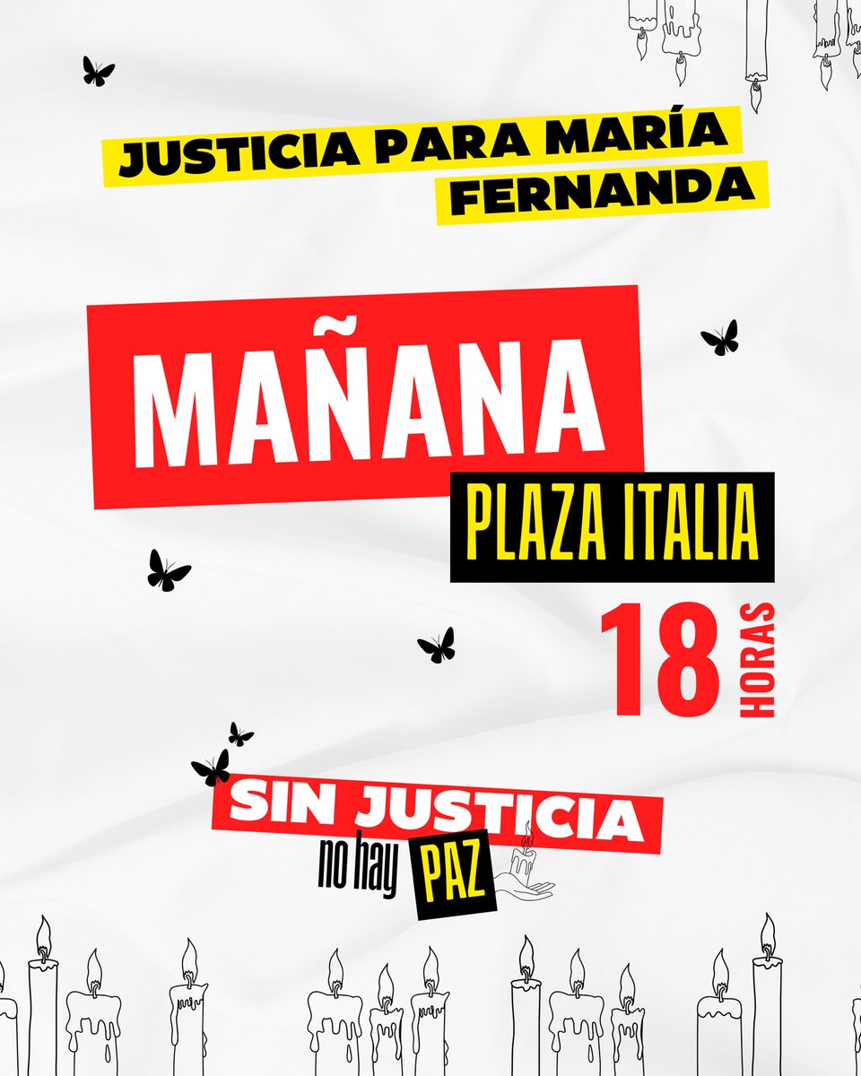 Mañana nos congregamos en Plaza Italia para EXIGIR al Estado:

JUSTICIA para Fernanda.
JUSTICIA para TODAS.

Porque la indiferencia también nos mata.

#JusticiaParaMaríaFernanda 🦋
#SinJusticiaNoHayPaz