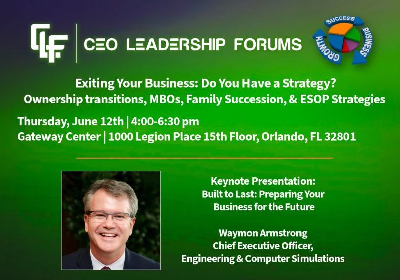 Engineering & Computer Simulations (ECS) (@ecsorl) on Twitter photo The CEO Leadership Forum will be hosting Part 2 of their Exit Strategy Series on Thursday, June 12th.
Our CEO, <a href="/WaymonArmstrong/">Waymon Armstrong</a>, will be the keynote presenter speaking about “Built to Last: Preparing Your Business for the Future.”
Register here: lnkd.in/e3Y8aYKq The CEO Leadership Forum will be hosting Part 2 of their Exit Strategy Series on Thursday, June 12th.
Our CEO, <a href="/WaymonArmstrong/">Waymon Armstrong</a>, will be the keynote presenter speaking about “Built to Last: Preparing Your Business for the Future.”
Register here: lnkd.in/e3Y8aYKq