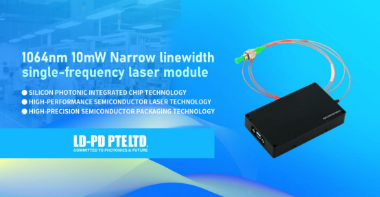 ld_pdpteltd's tweet photo. 1064nm 10mW Narrow linewidth single-frequency laser module Is Here!
It is a high-performance semiconductor laser light source module product that integrates high-performance semiconductor laser chip technology
Learn more:https://t.co/Mw37rbryBw https://t.co/2qk1xR841x