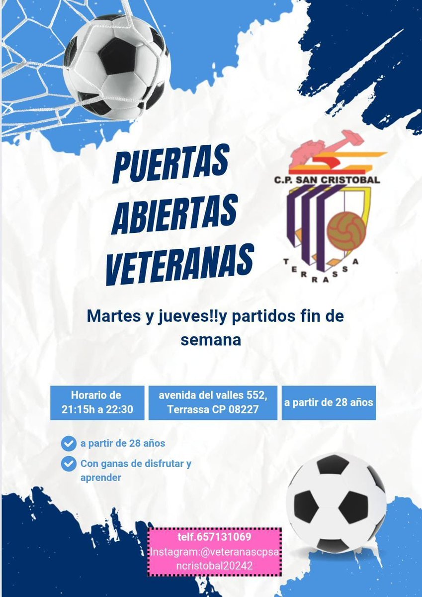 ⚽ Obrim portes obertes per a l’equip de Veteranes del CP San Cristóbal! 🙌

✅ +28 anys
✅ Entrenos dimarts i dijous (21:15h - 22:30h)
✅ Partits caps de setmana

📍 Avinguda del Vallès 552, Terrassa
📞 657131069
📲 INSTA - veteranascpsancristobal20242

T’hi esperem! ⚽💜🤍