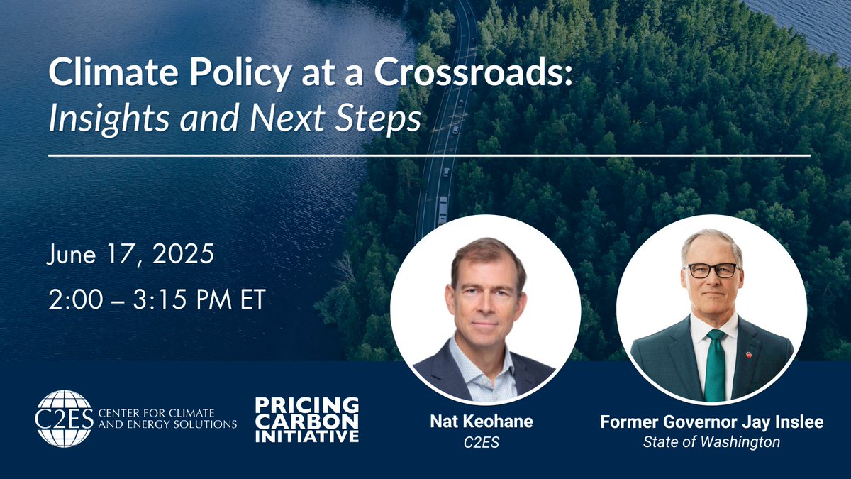 C2ES_org's tweet image. Join C2ES and @pricingcarbon for a webinar on advancing climate legislation at the state, federal, and international levels in this political landscape, featuring former Washington State Governor @JayInslee.
June 17 @ 2PM ET
REGISTER: c2es.zoom.us/webinar/regist…