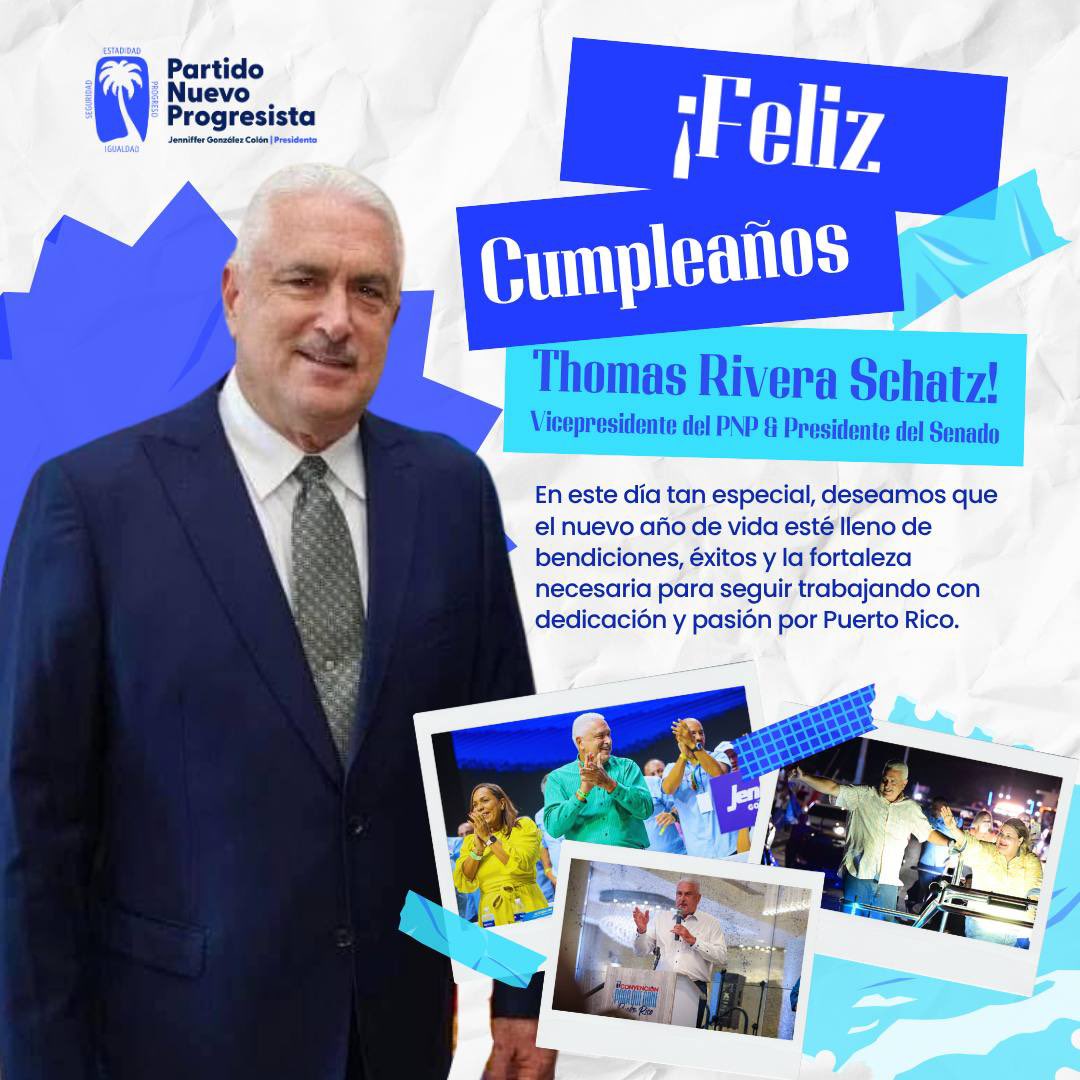 Partido Nuevo Progresista (@pnp_pr) on Twitter photo ¡Feliz cumpleaños al Presidente del Senado y Vicepresidente del PNP, Thomas Rivera Schatz! 🎉🎂
<a href="/trschatz51/">Thomas Rivera Schatz</a> ¡Feliz cumpleaños al Presidente del Senado y Vicepresidente del PNP, Thomas Rivera Schatz! 🎉🎂
<a href="/trschatz51/">Thomas Rivera Schatz</a>