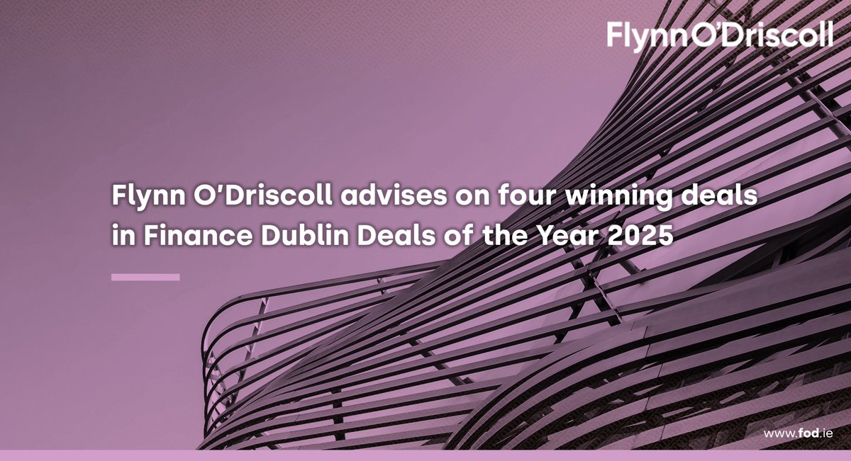 Flynn O'Driscoll advises on four winning Finance Dublin Deals of the Year 2025 | Flynn O'Driscoll | FOD:  

fod.ie/news/flynn-odr… 

#FinanceDublin #DealsoftheYear2025 #FOD