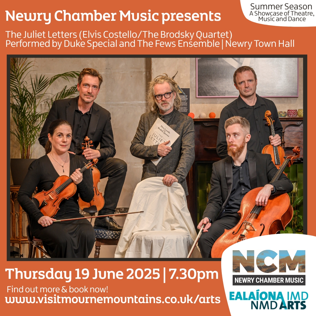 🎻 The Juliet Letters🎼

Prepare for a hauntingly beautiful night of music at The Juliet Letters brought to you by Duke Special and The Fews Ensemble.

🗓️Thursday 19 June | 📍 Newry Town Hall

 🎟️Book now!
🔗 visitmournemountains.co.uk/arts
#SummerShowcase #NMDArts