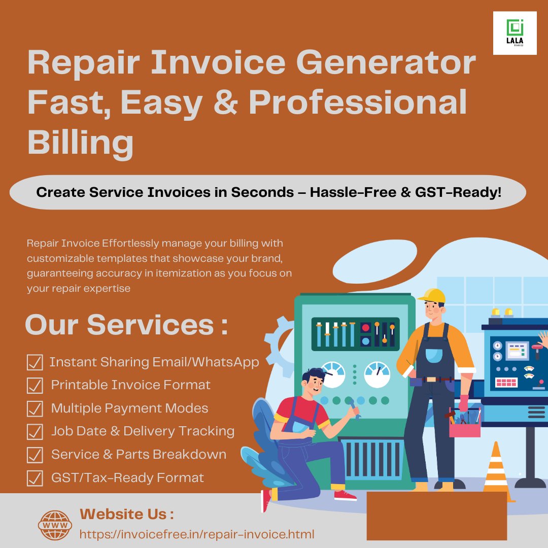 Lala_invoice's tweet photo. π§Ύ Repair Invoice Generator β Simplify Billing for Technicians, Mechanics & Service Centers π§π§°
π Create Your Repair Invoice Now:
π https://t.co/hKtNcVdx1Q
πExplore All Free Invoicing Tools:
https://t.co/hKC4SRtgf4
#RepairInvoice #InvoiceGenerator #GSTInvoice #RepairServi https://t.co/4pPoGRszgY
