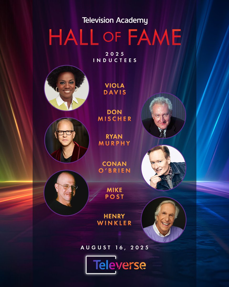 The 2025 Television Academy Hall of Fame inductees have changed television forever—and we're proud to celebrate their legacy this August during the #Televerse Festival. 

Viola Davis
Don Mischer
Ryan Murphy
Conan O'Brien
Mike Post
Henry Winkler

#TelevisionAcademy